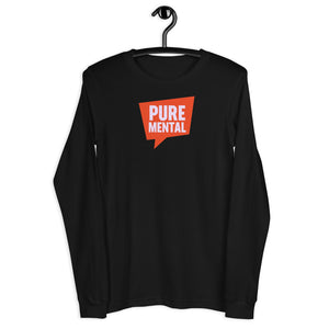 Pure Mental Collection | Long Sleeve Tee